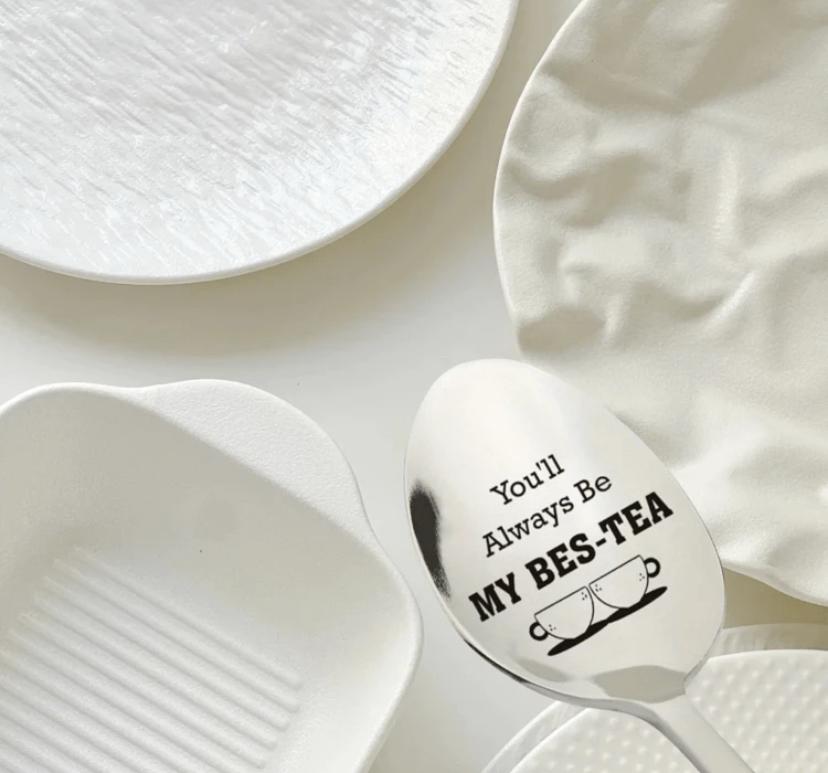 You'll always be my Bes-Tea Engraved spoon