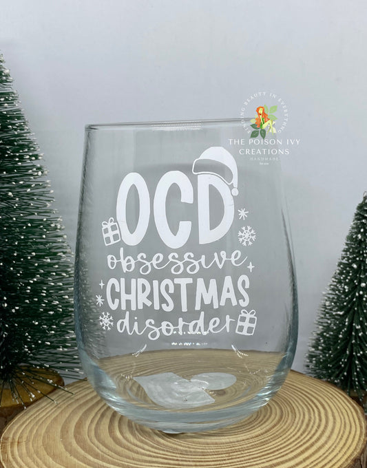 OCD Christmas Glass