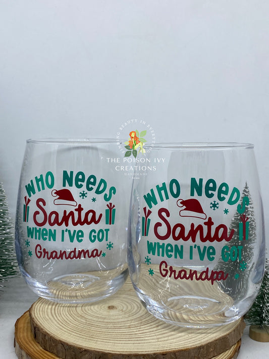 Who Needs Santa Stemless Glass