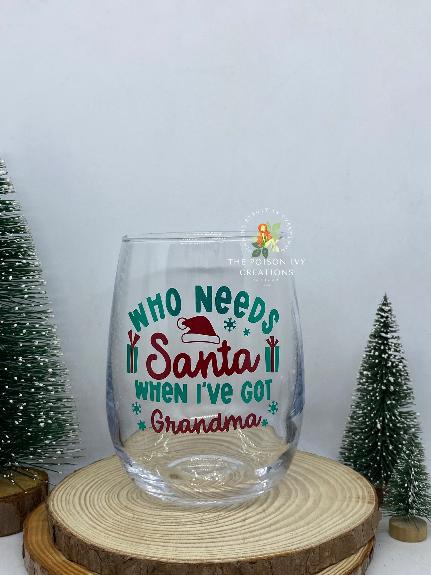 Who Needs Santa Stemless Glass