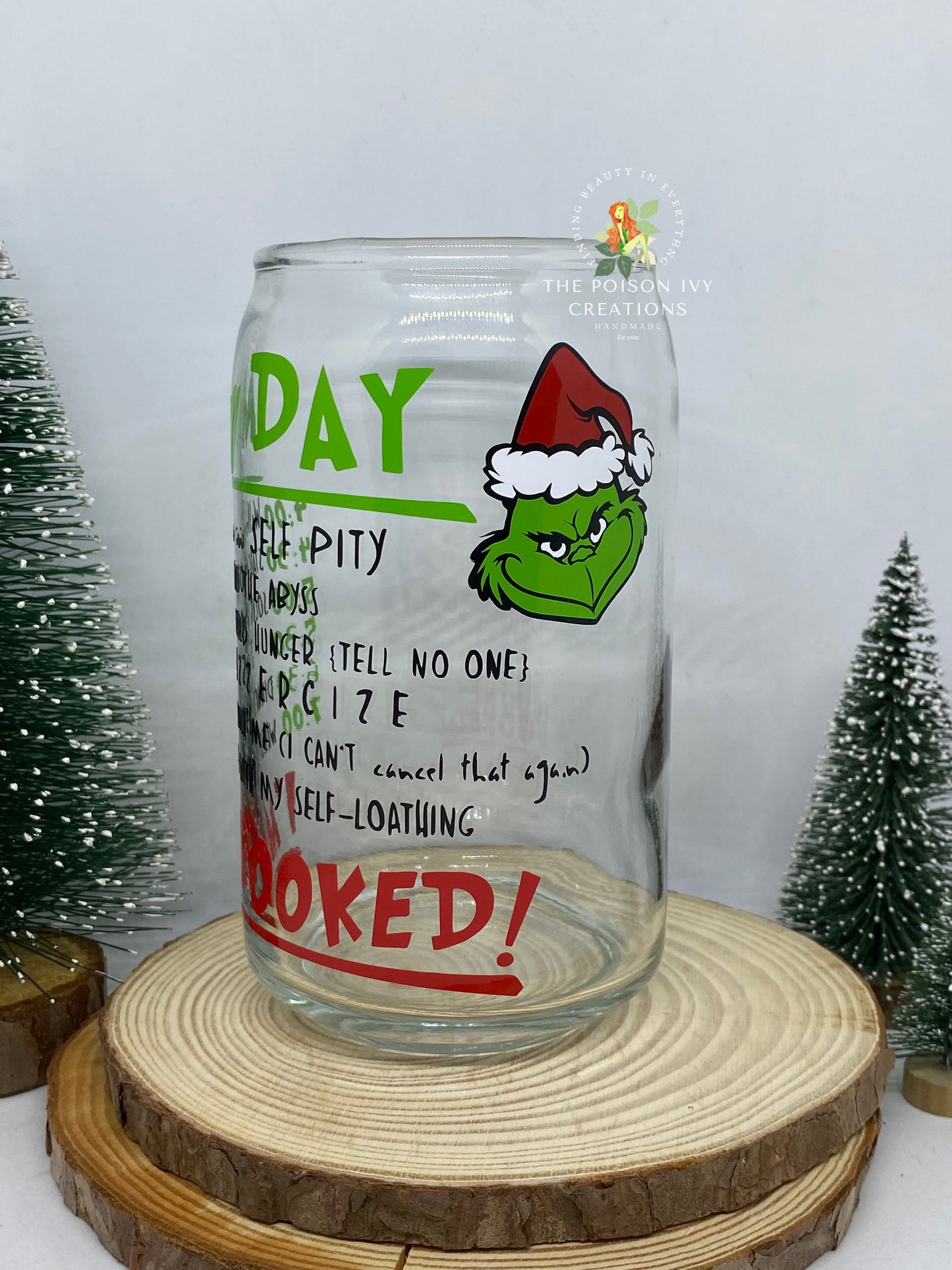 Grinch my day can glass