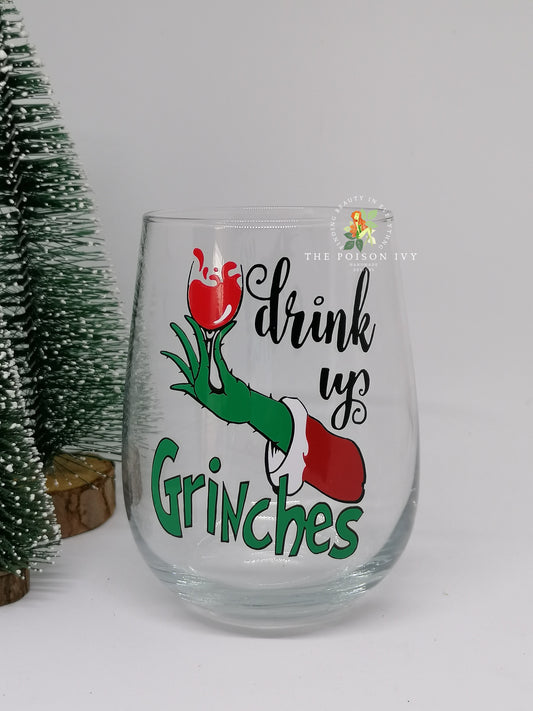 Drink Up Grinches Glass